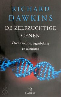 De zelfzuchtige genen - Richard Dawkins (ISBN 9789046700051)