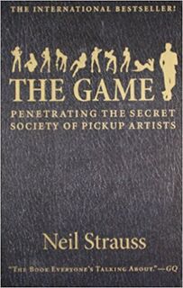 The Game - Neil Strauss (ISBN 9780061240164)