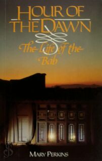Hour of the Dawn - Mary Perkins (ISBN 9780853982524)