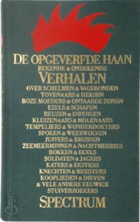 De Opgeverfde Haan - Willem de Blécourt (ISBN 9789027471154)