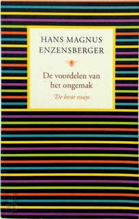 De voordelen van het ongemak - Hans Magnus Enzensberger (ISBN 9789023454731)