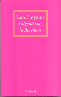 Volgend jaar in Berchem - Leo Pleysier