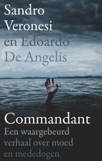 Commandant - Sandro Veronesi, Edoardo De Angelis (ISBN 9789044653281)