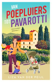 Van poepluiers tot Pavarotti - Liza van der Peijl (ISBN 9789047208891)