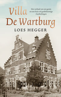 Villa de Wartburg - Loes Hegger (ISBN 9789026354083)