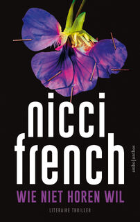 Wie niet horen wil - Nicci French (ISBN 9780063137745)