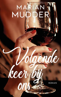 Volgende keer bij ons - Marian Mudder (ISBN 9789022998632)