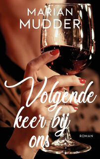 Volgende keer bij ons - Marian Mudder (ISBN 9789026363184)