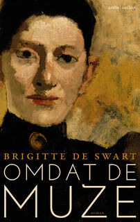 Omdat de muze - Brigitte de Swart (ISBN 9789026356285)