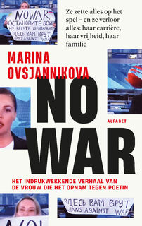 No War - Marina Ovsjannikova (ISBN 9789021342184)