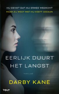 Eerlijk duurt het langst - Darby Kane (ISBN 9789021460246)