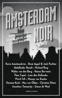 Amsterdam Noir - René Appel, Josh Pachter (ISBN 9789026339172)