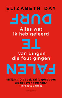 Durf te falen - Elizabeth Day (ISBN 9789026347733)
