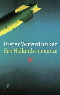 Een Hollandse romance - Pieter Waterdrinker (ISBN 9789029556668)