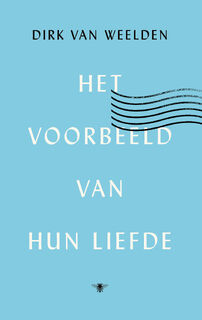 Het voorbeeld van hun liefde - Dirk van Weelden (ISBN 9789403158617)