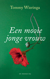 Een mooie jonge vrouw - Tommy Wieringa (ISBN 9789059652347)