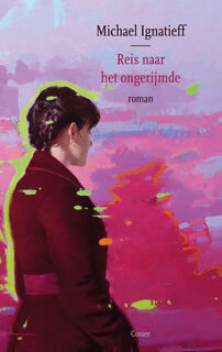Reis naar het ongerijmde - Michael Ignatieff (ISBN 9789464520323)