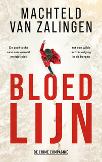 Bloedlijn - Machteld van Zalingen (ISBN 9789461096852)