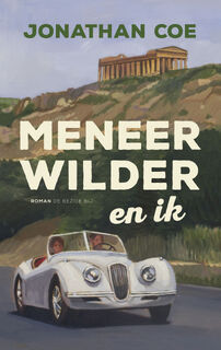 Meneer Wilder en ik - Jonathan Coe (ISBN 9789403125015)