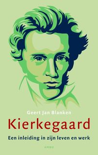 Kierkegaard - Geert Jan Blanken (ISBN 9789026324932)