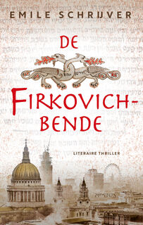 De Firkovich-bende - Emile Schrijver (ISBN 9789044654738)