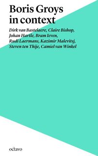 Boris Groys in context (ISBN 9789490334116)