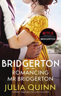 Bridgerton: Romancing Mr Bridgerton - Julia Quinn (ISBN 9780349429458)