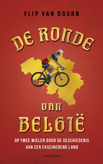 De ronde van België - Flip van Doorn (ISBN 9789400411326)
