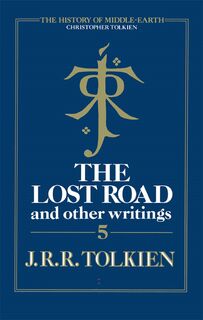 The Lost Road - Christopher Tolkien (ISBN 9780261102255)