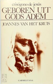 Geboren uit gods adem - Crisógono de Jesús (ISBN 9789070092313)