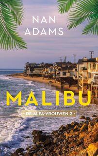 Malibu - Nan Adams (ISBN 9789047207467)