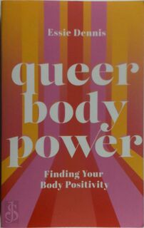 Queer Body Power - Essie Dennis (ISBN 9781787759046)