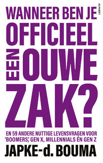 Wanneer ben je officieel een ouwe zak? - Japke-d. Bouma (ISBN 9789021343501)