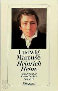 Heinrich Heine - Ludwig Marcuse (ISBN 9783257202588)