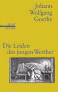Die Leiden des jungen Werther - Johann Wolfgang Von Goethe (ISBN 9783150500675)