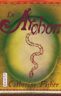 De Archon - Catherine Fischer (ISBN 9789049920579)