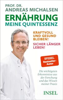 Ernährung. Meine Quintessenz - Andreas Michalsen (ISBN 9783458644729)