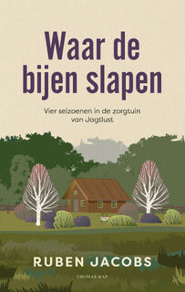Waar de bijen slapen - Ruben Jacobs (ISBN 9789400410398)