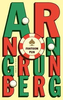 Fantoompijn - Arnon Grunberg (ISBN 9789038800516)