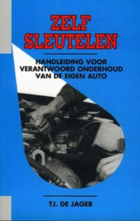 Zelf sleutelen - T. de Jager (ISBN 9789020126006)