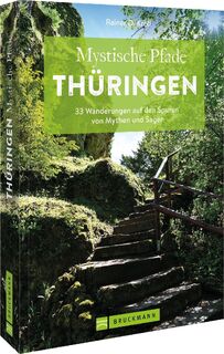 Mystische Pfade Thüringen - Rainer D. Kröll (ISBN 9783734320521)