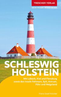 Reiseführer Schleswig-Holstein - Franz-Josef Krücker (ISBN 9783897945609)