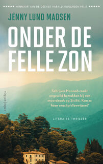 Onder de felle zon - Jenny Lund Madsen (ISBN 9789026370557)