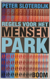 Regels voor het mensenpark - P. Sloterdijk (ISBN 9789053525791)