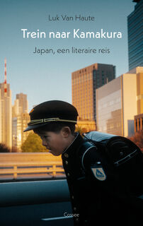 Trein naar Kamakura - Luk Van Haute (ISBN 9789464522242)