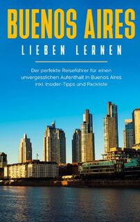 Buenos Aires lieben lernen - Marlinde Fuchs (ISBN 9783751931564)
