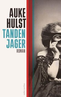 Tandenjager - Auke Hulst (ISBN 9789026355776)