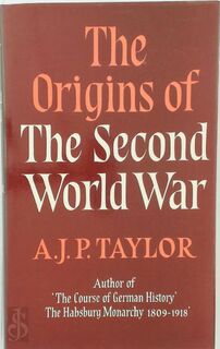 The Origins of the Second World War - Alan John Percivale Taylor (ISBN 9780241905067)