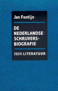 De Nederlandse schrijversbiografie - J. Fontijn (ISBN 9789061940487)