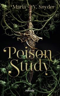 Poison Study - Maria V. Snyder (ISBN 9783745704419)